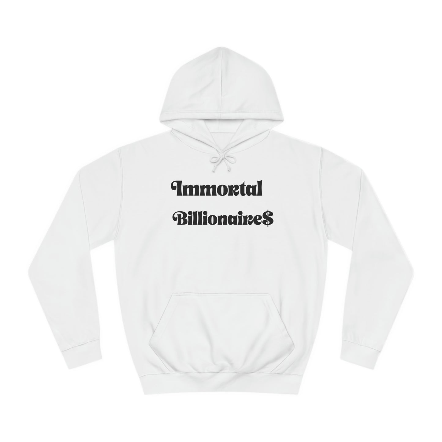 Immortal Billionaire$ Unisex Hoodie