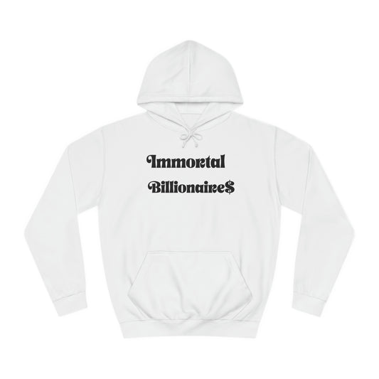 Immortal Billionaire$ Unisex Hoodie